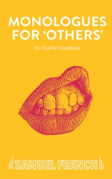 Monologues for ‘Others’