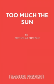 Too Much the Sun