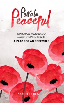 Image for Private Peaceful - A Play for an Ensemble