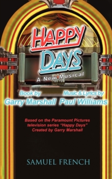Happy Days - A Musical