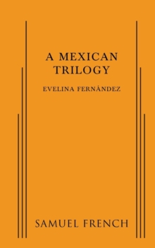 Image for A Mexican Trilogy