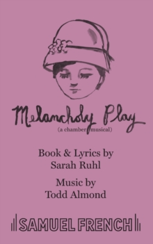 Melancholy Play: a chamber musical