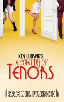 Image for Ken Ludwig's A Comedy of Tenors