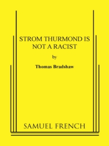 Image for Strom Thurmond is not a racist: and Cleansed