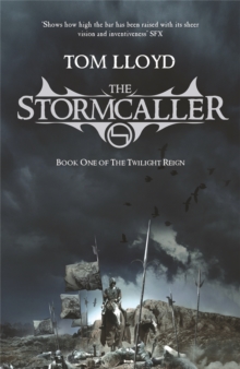 The Stormcaller: The Twilight Reign: Book 1