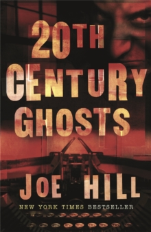Image for 20th century ghosts