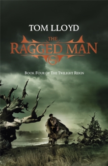 The Ragged Man: Book Four of The Twilight Reign