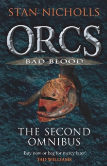 Orcs Bad Blood: The Second Omnibus