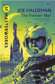 Image for The Forever War : The science fiction classic and thought-provoking critique of war