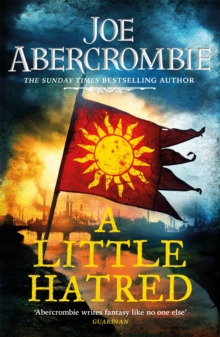 A Little Hatred: The First in the Epic Sunday Times Bestselling Series