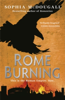 Rome Burning: Volume II