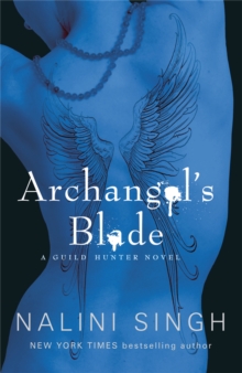 Archangel’s Blade: Book 4