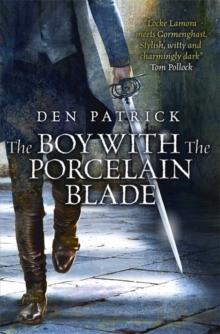 Image for The Boy with the Porcelain Blade