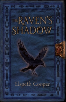 The Raven’s Shadow: The Wild Hunt Book Three