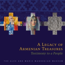 Legacy of Armenian Treasures