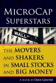 Image for MicroCap Superstars: The Movers and Shakers in Small Stocks, and Big Money