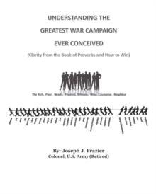 Image for Understanding the Greatest War Campaign Ever Conceived
