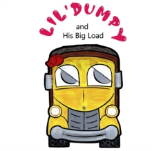 Image for Lil' Dumpy and His Big Load