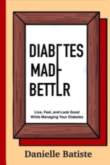 Image for Diabetes Made Better