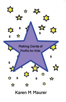 Image for Making Cents of Profits For Kids