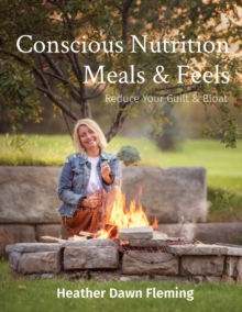 Image for Conscious Nutrition Meals & Feels
