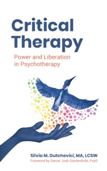 Image for Critical Therapy : Power and Liberation in Psychotherapy
