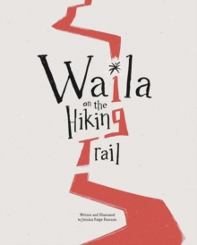 Image for Waila on the Hiking trail