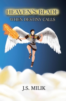 Image for Heaven's Blade : When Destiny Calls