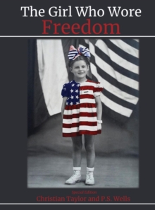 Image for The Girl Who Wore Freedom