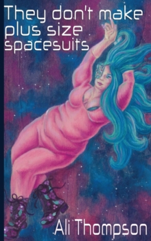 Image for They don't make plus size spacesuits