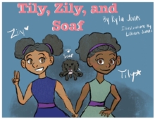 Image for Tily, Zily and Soaf