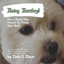Image for Being Bentley!