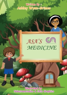 Image for Asa's Medicine