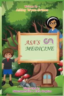Image for Asa's Medicine (Hardback)