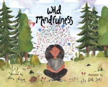 Image for Wild Mindfulness
