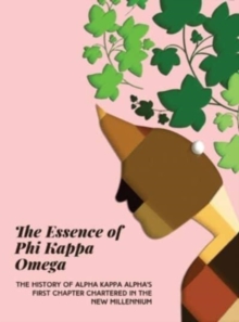 Image for The Essence of Phi Kappa Omega