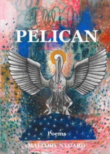 Image for Pelican : Poems