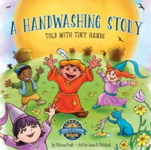 Image for A Handwashing Story Told with Tiny Hands