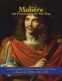 Image for Moli?re and France under the Sun King : A Coloring Book