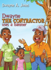 Image for Dwayne the Contractor Uses a Hammer