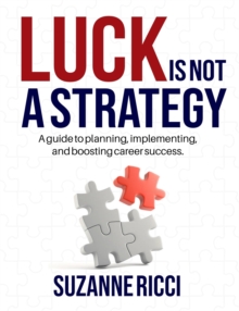 Image for Luck is Not a Strategy