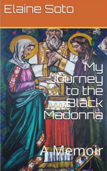 Image for My Journey to the Black Madonna
