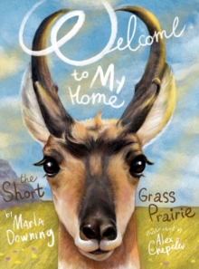 Image for Welcome To My Home The Short Grass Prairie