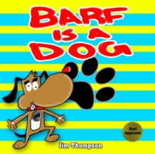 Image for Barf is a dog