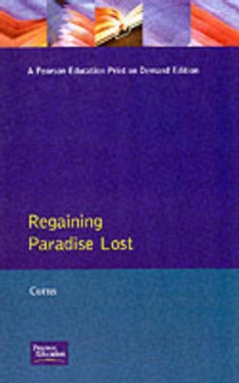 Regaining Paradise Lost