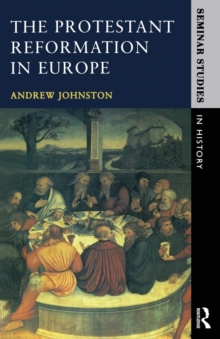 Image for The Protestant Reformation in Europe