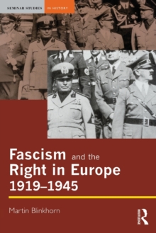 Image for Fascism and the Right in Europe 1919-1945