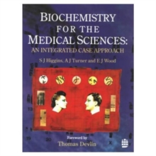 Image for Biochemistry for the Medical Sciences