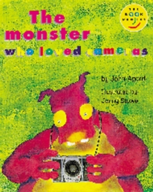 Image for The Monster Who Loved Cameras
