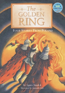 Image for The Golden Ring: Four Stories from                                    Poland Literature and Culture Fiction 3
